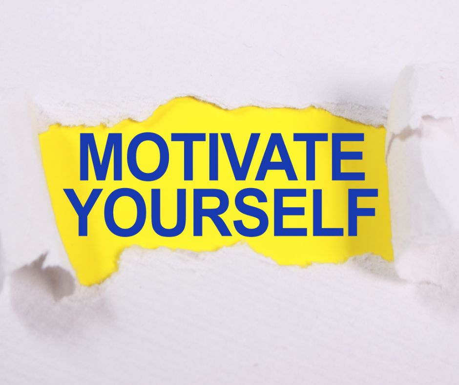 Motivate Yourself